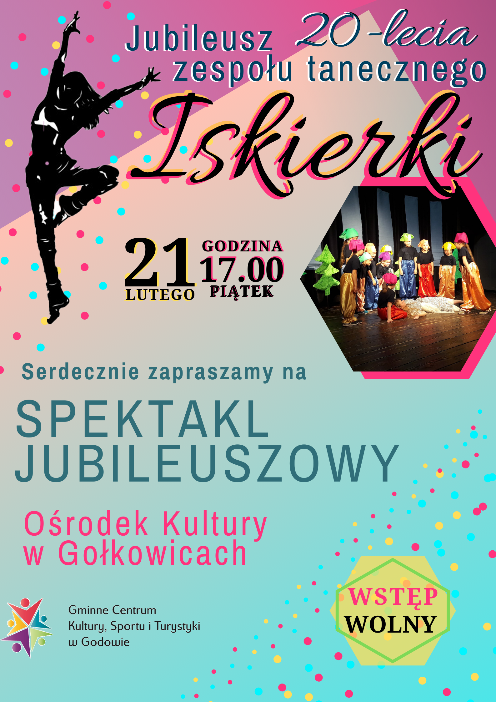 Plakat informujący o Spektaklu jubileuszowym Iskierek w Gołkowicach